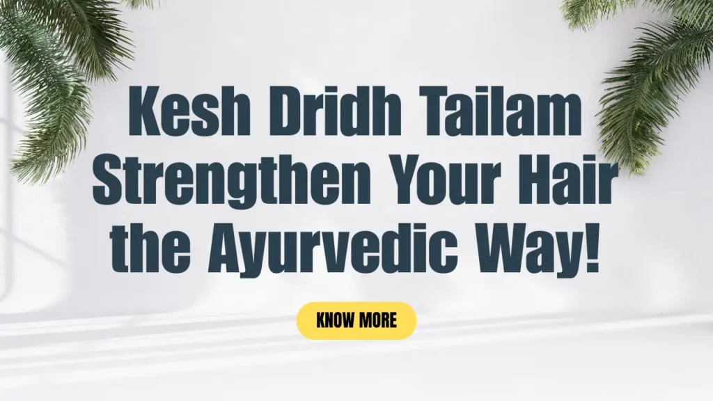 Kesh Dridh Tailam
